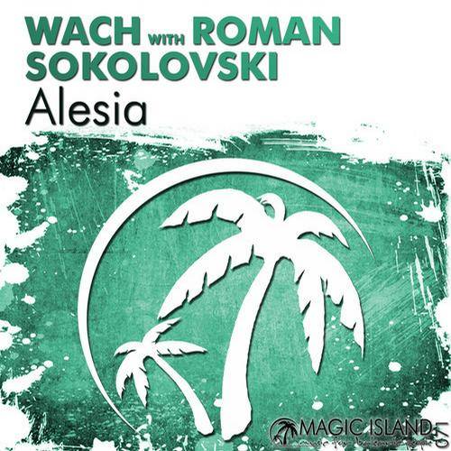 Wach with Roman Sokolovski – Alesia