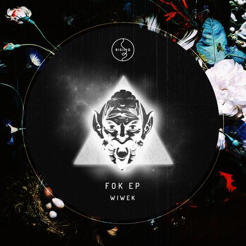 Wiwek – Fok EP