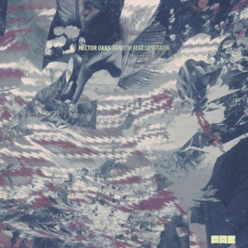 Hector Oaks – Random Fear Generator
