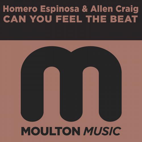 Homero Espinosa & Allen Craig – Can You Feel The Beat