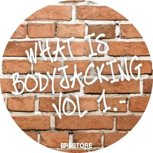 What Is Bodyjacking Vol 1