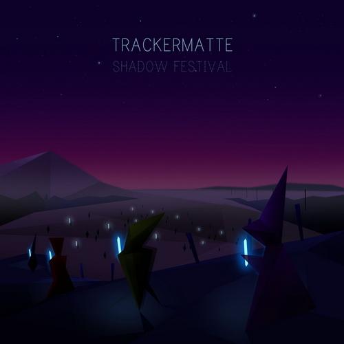 Trackermatte – Shadow Festival