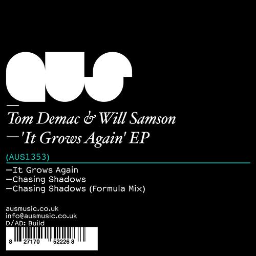 Tom Demac & Will Samson – It Grows Again EP