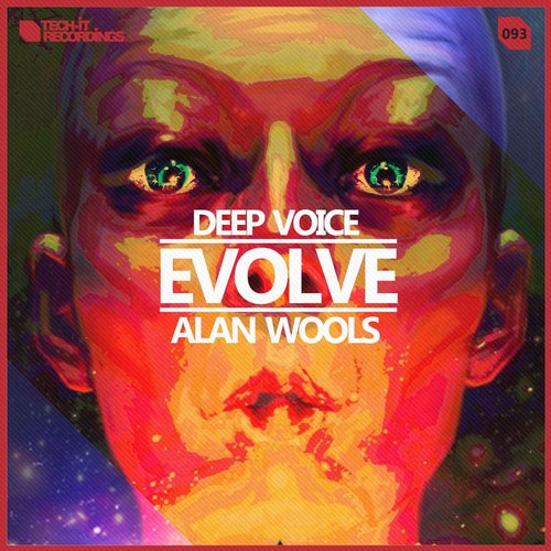 Deep Voice, Alan Wools – Evolve