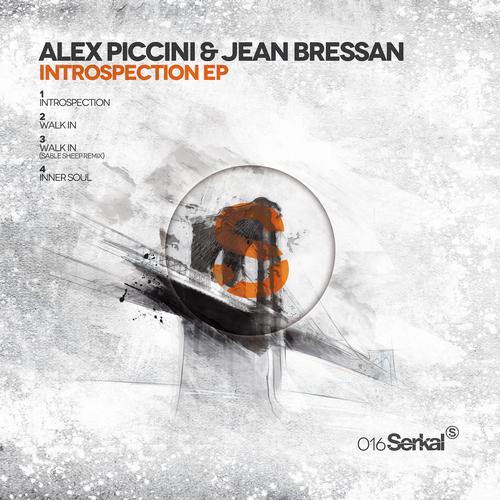 Alex Piccini & Jean Bressan – Introspection EP