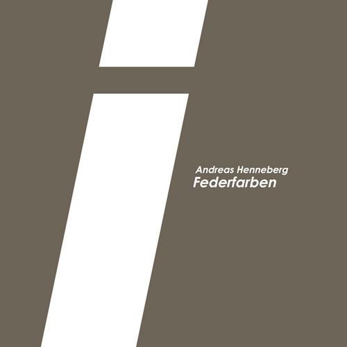 Andreas Henneberg – Federschwarz