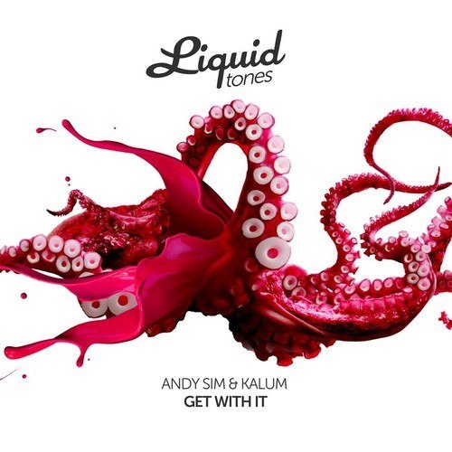 Andy Sim & Kalum – Get With It