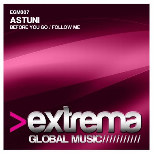 Astuni – Before You Go / Follow Me