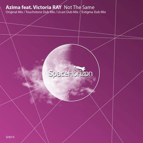 Azima feat. Victoria Ray – Not The Same