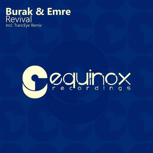 Burak & Emre – Revival