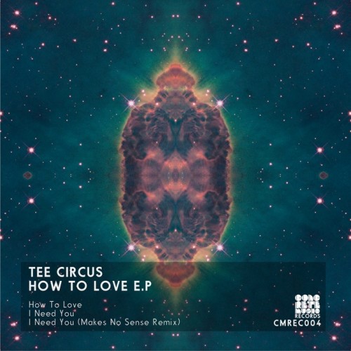 Tee Circus – How To Love