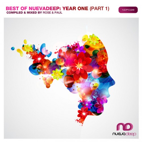 Best Of Nuevadeep: Year 1 Part 1