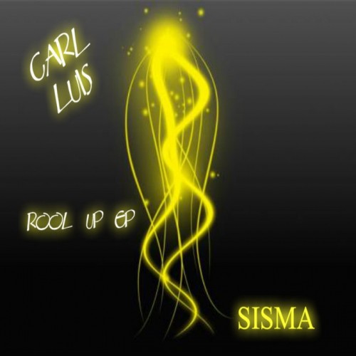 Carl Luis – Rool Up EP