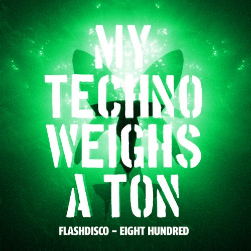 Flashdisco – Eight Hundred