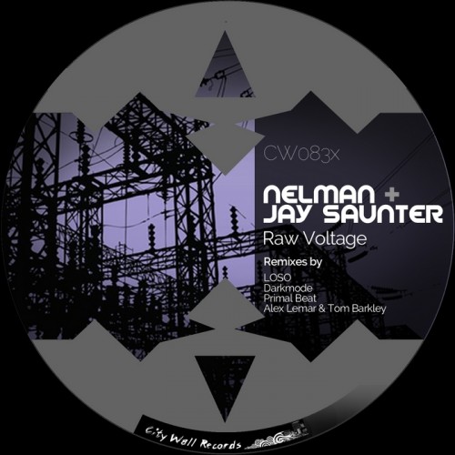 Nelman & Jay Saunter – Raw Voltage