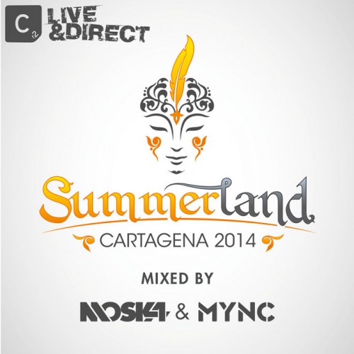 Summerland 2014 Mixed By Moska & MYNC