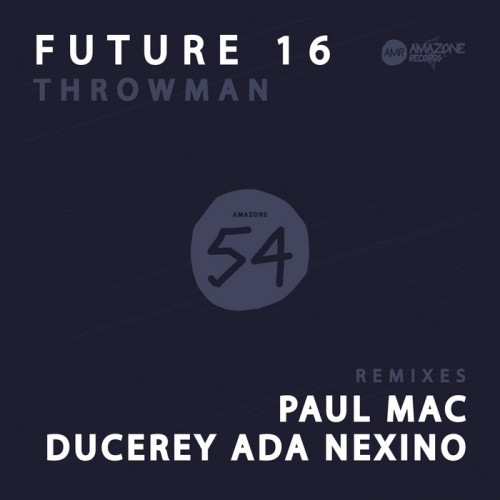 Future 16 – Throwman