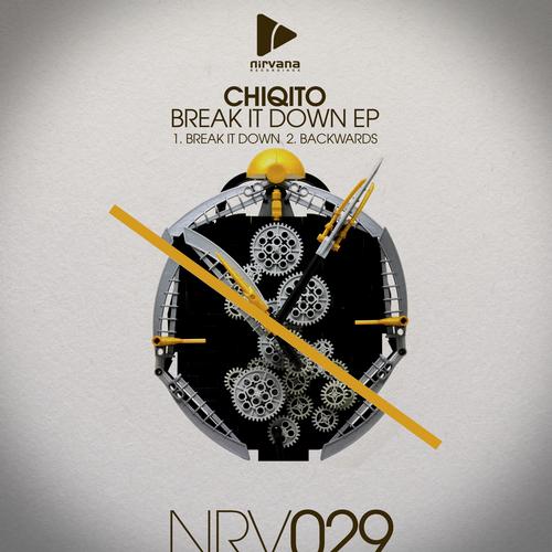 Chiqito – Break It Down EP