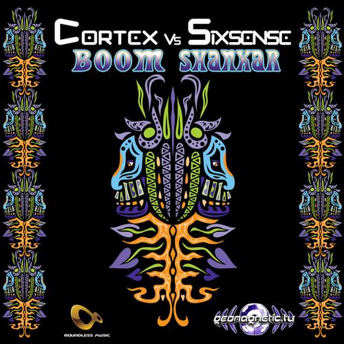 Cortex & Sixsense – Boom Shankar