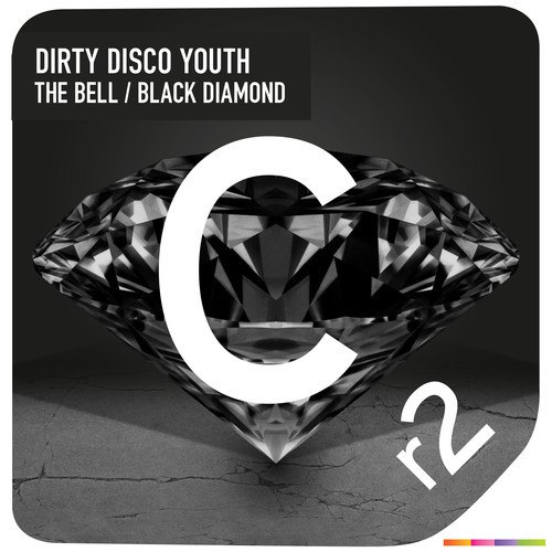 Dirty Disco Youth – The Bell / Black Diamond
