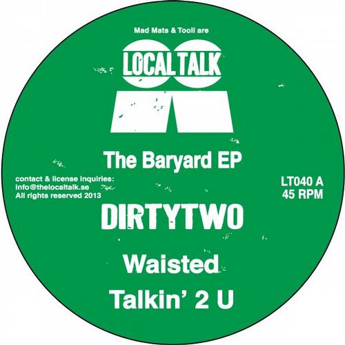 Dirtytwo – The Baryard EP