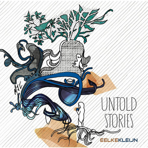 Eelke Kleijn – Untold Stories