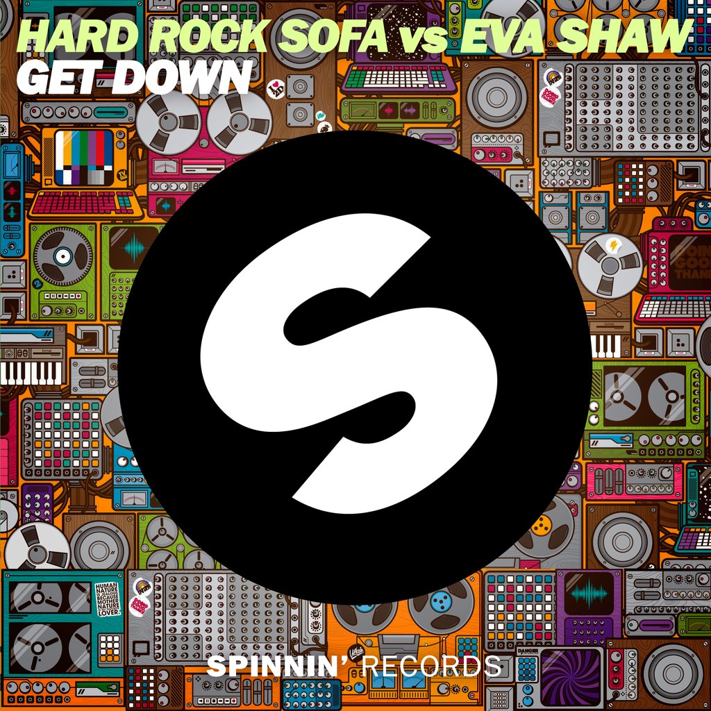 Hard Rock Sofa & Eva Shaw – Get Down