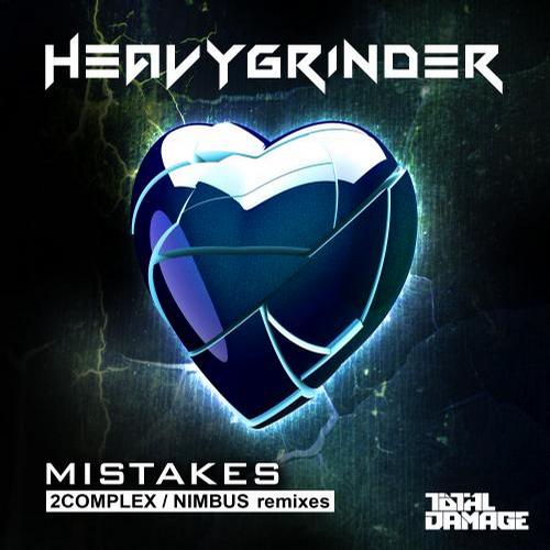 Heavygrinder – Mistakes Remix EP