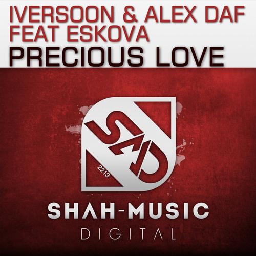 Iversoon & Alex Daf feat. Eskova – Precious Love