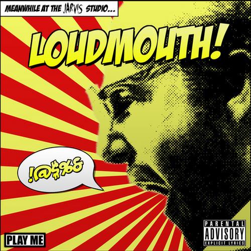 Jarvis (UK) – Loudmouth