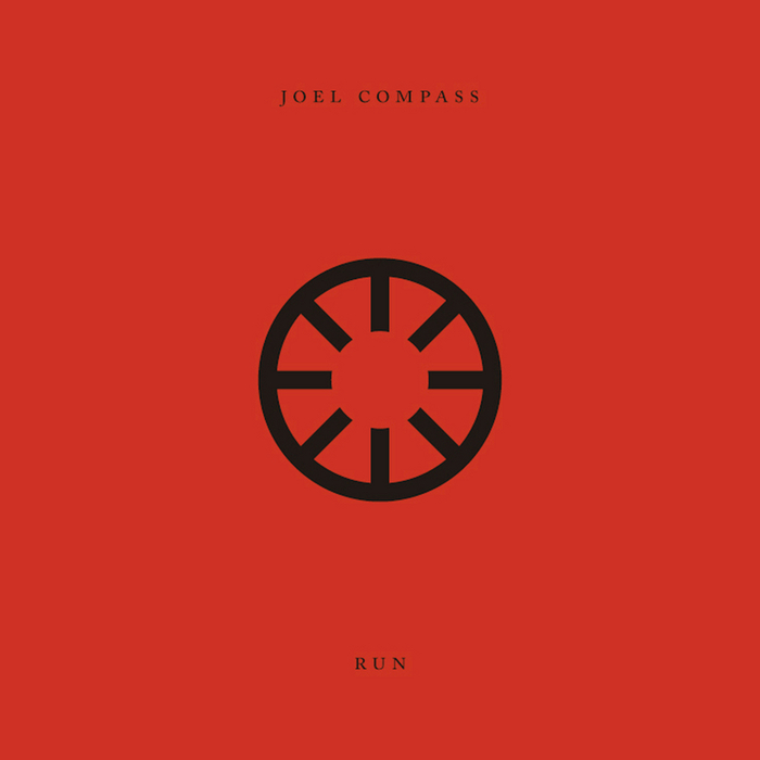 Joel Compass – Run (Explicit Remix EP)