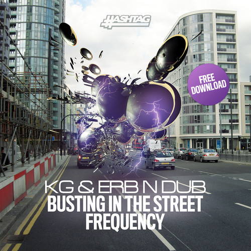 Hashtag – Busting In The Street / Frequency