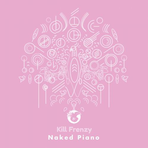 Kill Frenzy – Naked Piano