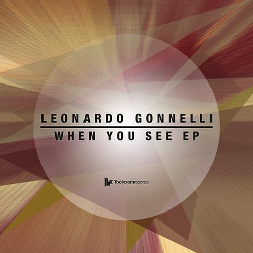 Leonardo Gonnelli – When You See EP
