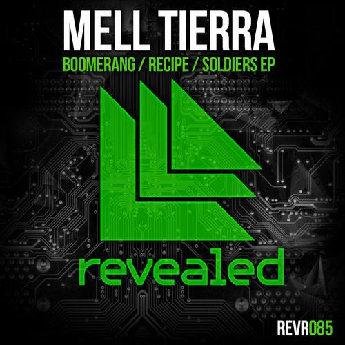 Mell Tierra – Boomerang / Recipe / Soldiers EP