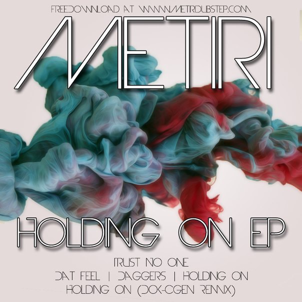 Metiri – Holding On EP