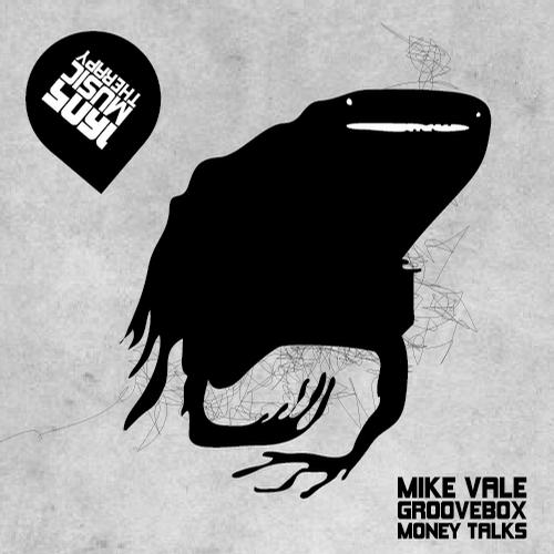 Mike Vale & Groovebox – Money Talks