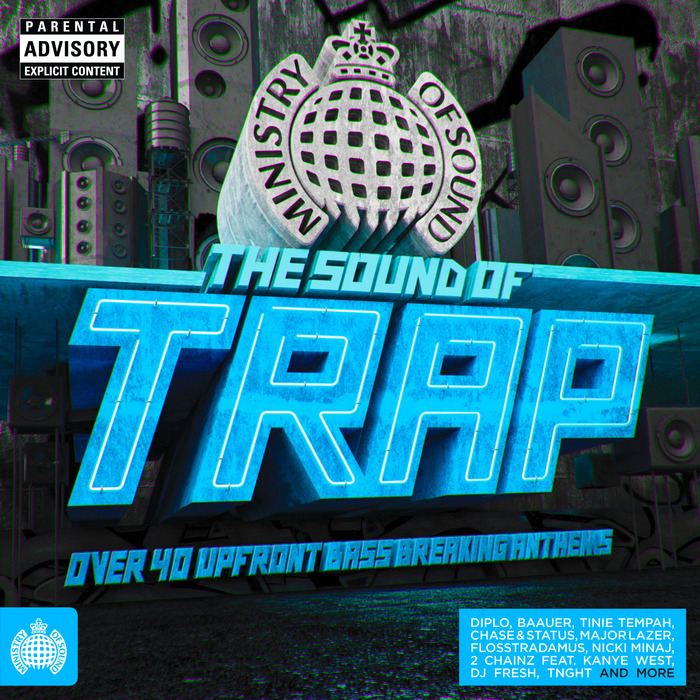 Ministry Of Sound: The Sound Of Trap