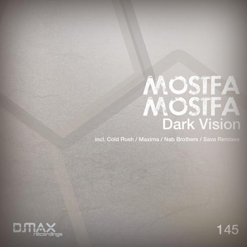 Mostfa & Mostfa – Dark Vision