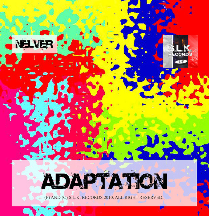 Nelver – Adaptation