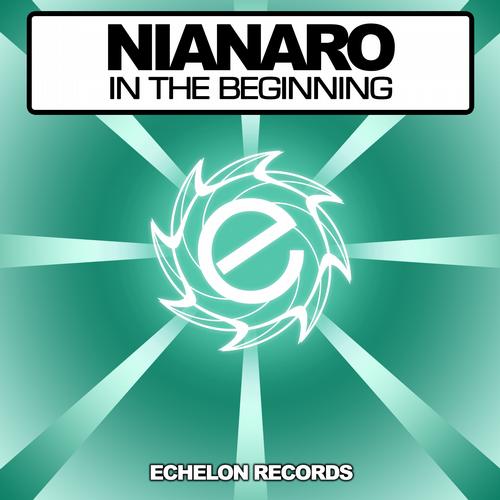 Nianaro – In The Beginning
