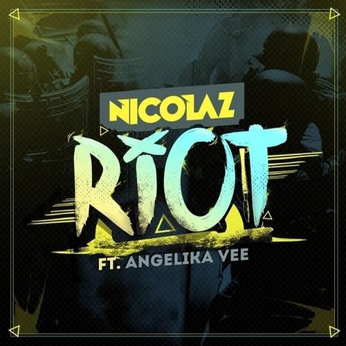 Nicolaz feat. Angelika Vee – Riot