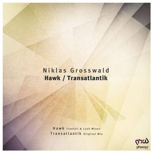 Niklas Grosswald – Hawk / Transatlantik