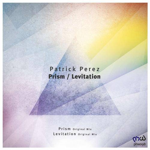 Patrick Perez – Prism / Levitation