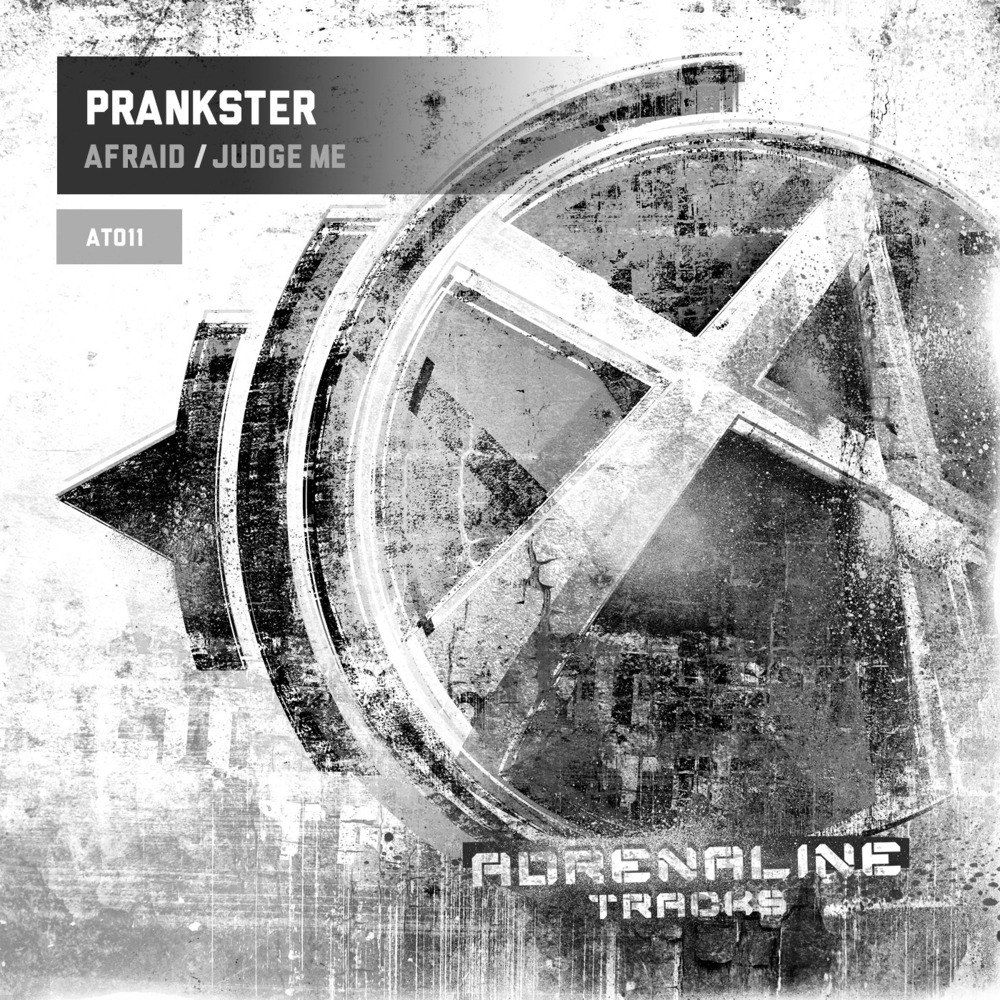 Prankster – Afraid