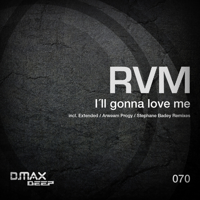 RVM – I’ll Gonna Love Me