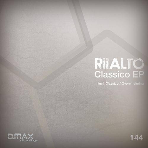 Riialto – Classico EP