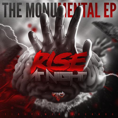 Rise At Night – The Monumental