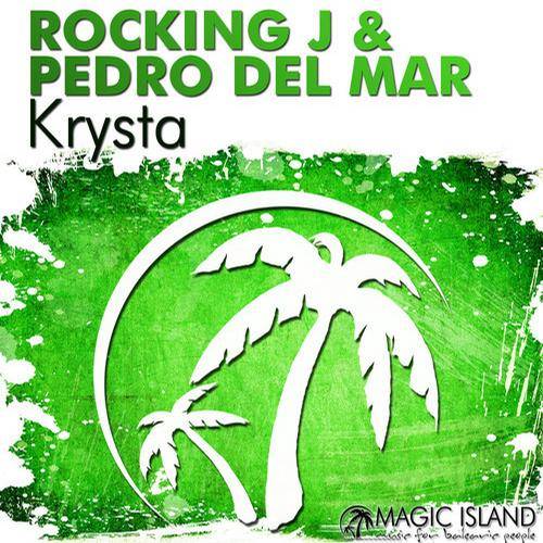 Rocking J & Pedro Del Mar – Krysta
