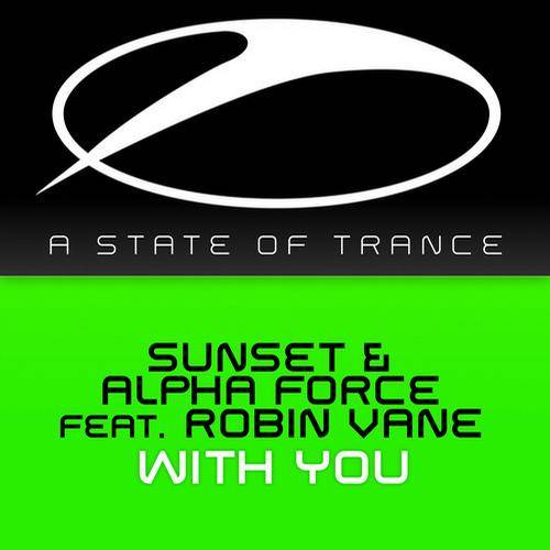 Sunset & Alpha Force Feat. Robin Vane – With You